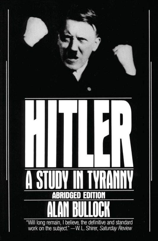 Book cover of 'Hitler: A Study in Tyranny'