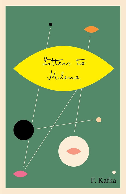 Book cover of 'Letters to Milena' by F. Kafka with abstract shapes on a green background