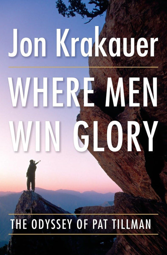 Book cover of 'Where Men Win Glory' by Jon Krakauer with a silhouette on a mountain peak.