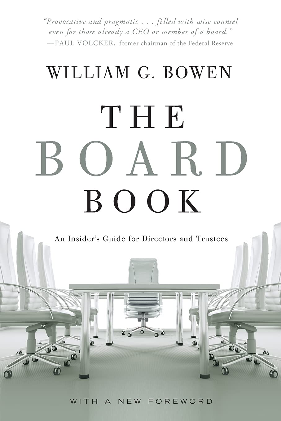 Book cover of 'The Board Book' by William G. Bowen