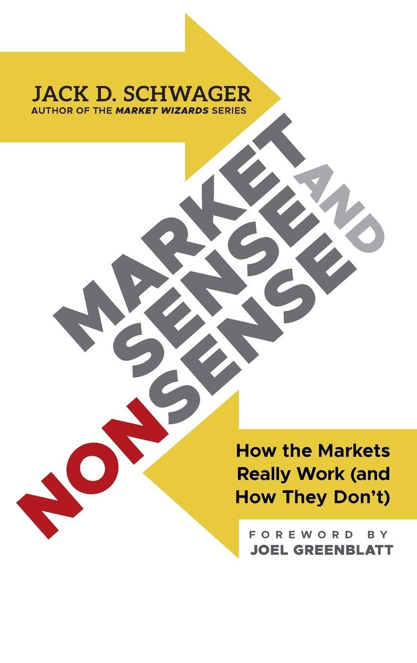 Market Sense and Nonsense book – how markets really work