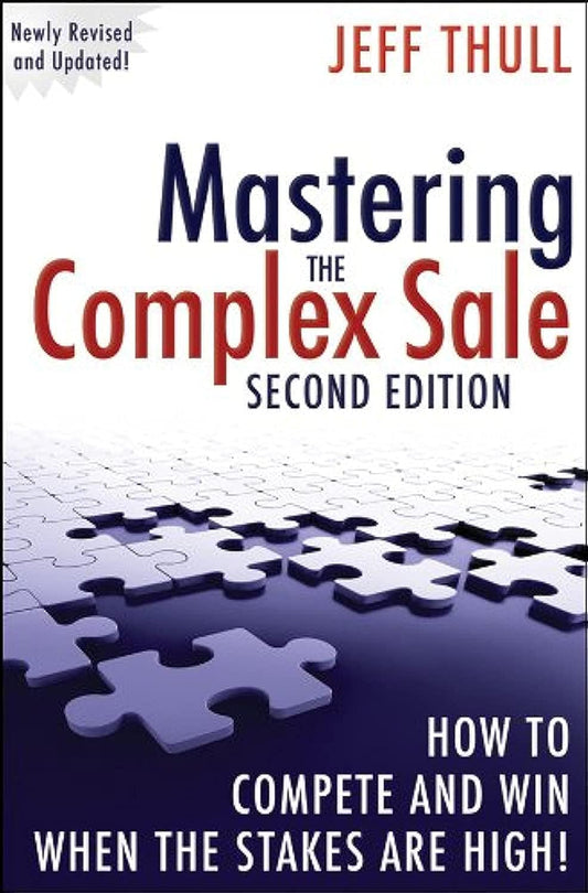 Mastering the Complex Sale book for B2B sales professionals
