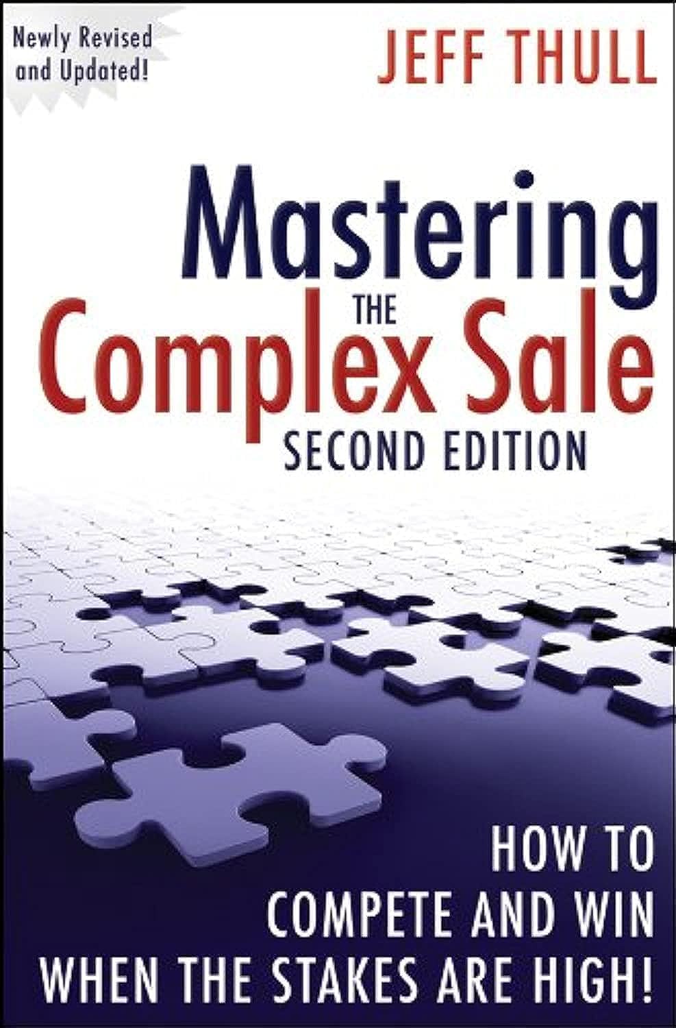 Book cover of 'Mastering the Complex Sale' by Jeff Thull