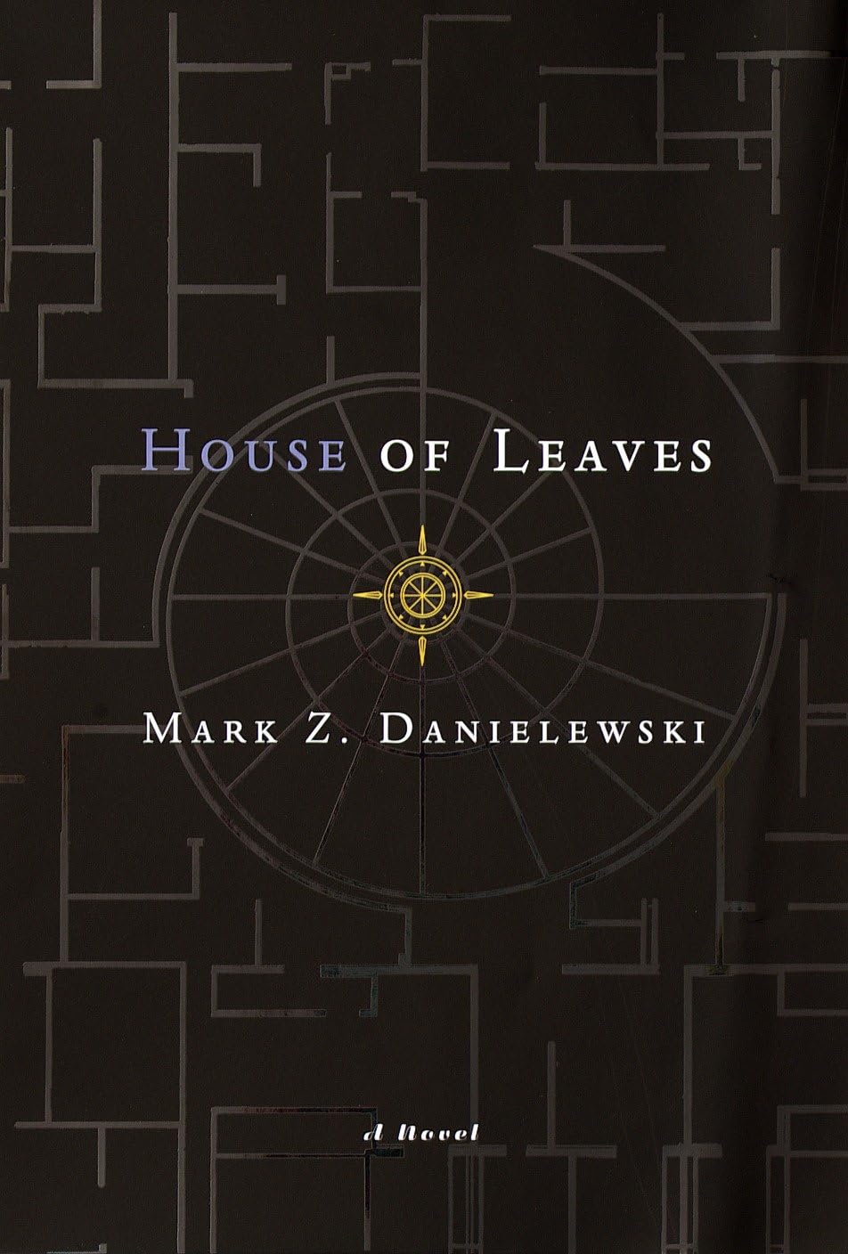 House of Leaves by Mark Z. Danielewski