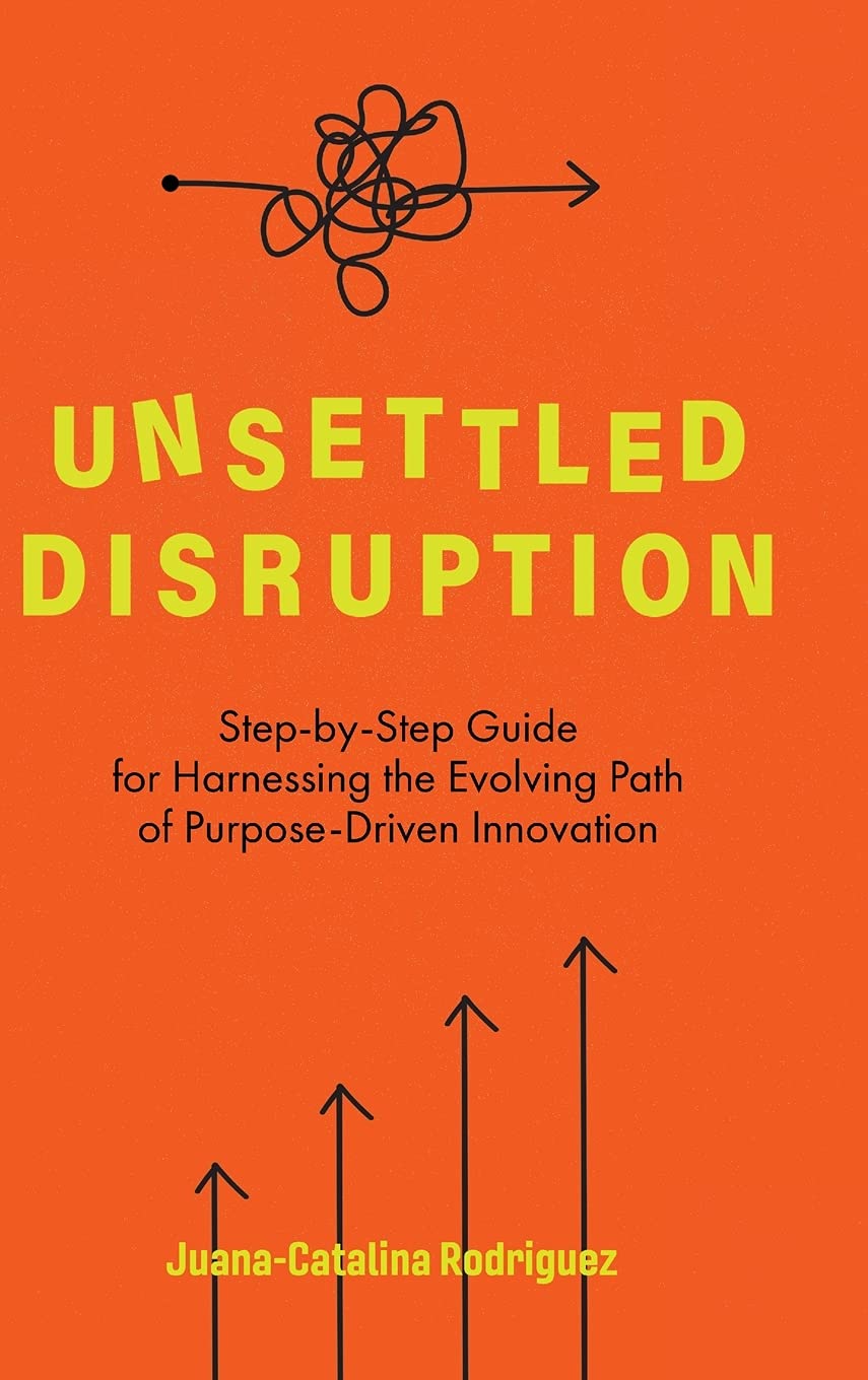 Book cover of 'Unsettled Disruption' with an orange background and black and yellow text.