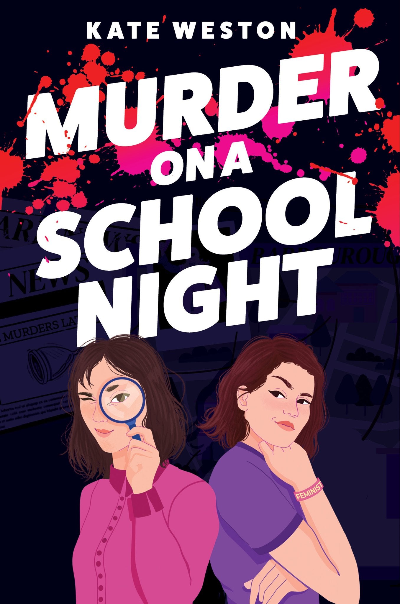 Book cover of 'Murder on a School Night' by Kate Weston with two girls and a magnifying glass.