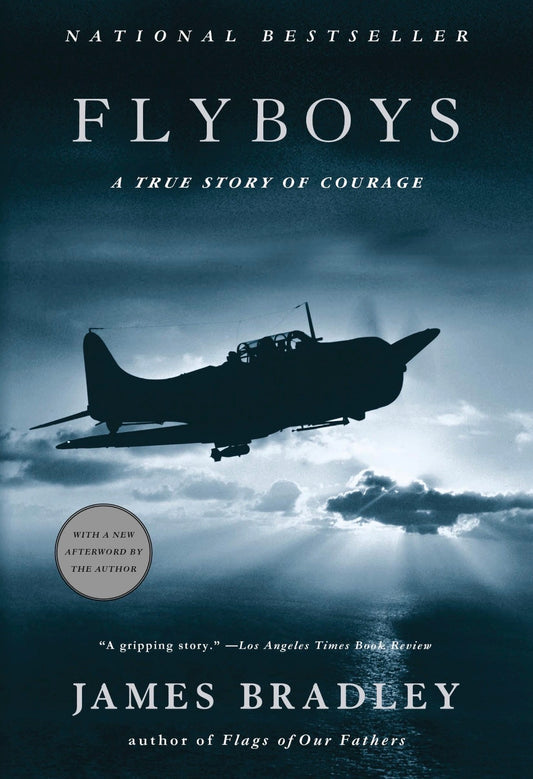 Flyboys: A True Story of Courage
By James Bradley