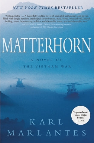 Matterhorn By  Karl Marlantes