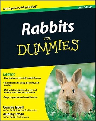 Rabbits For Dummies  By  Connie Isbell ,  Audrey Pavia