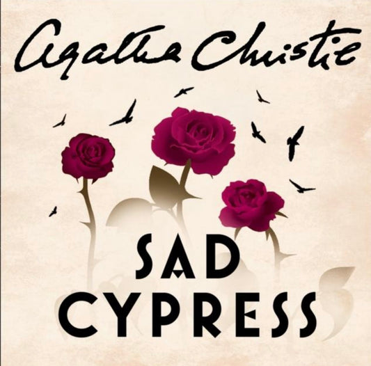 Sad Cypress by Agatha Christie