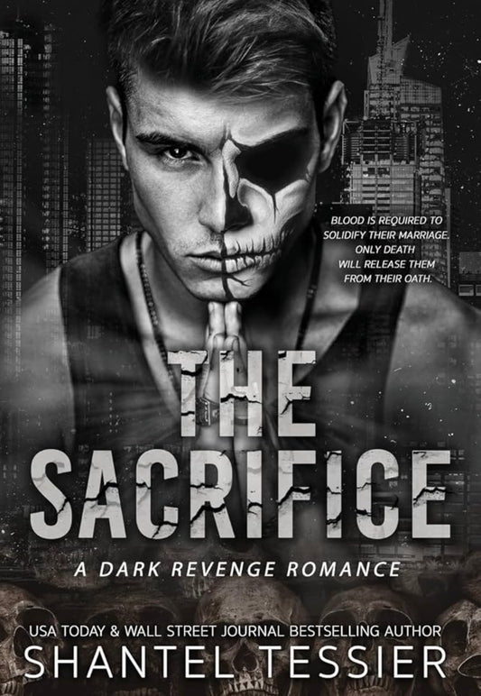 The Sacrifice
By Shantel Tessier