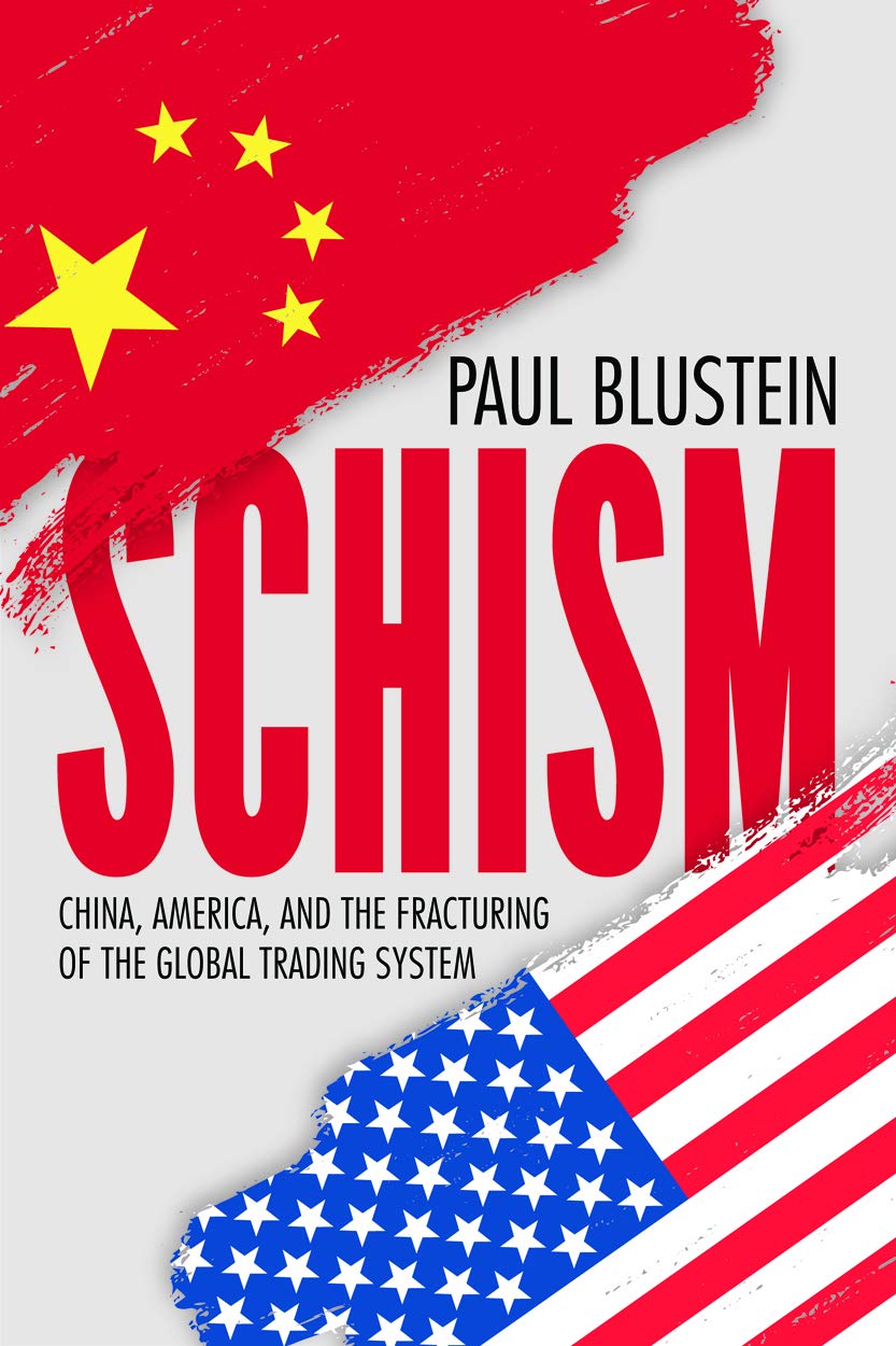 Book cover of 'Schism' by Paul Blustein with Chinese and American flags.