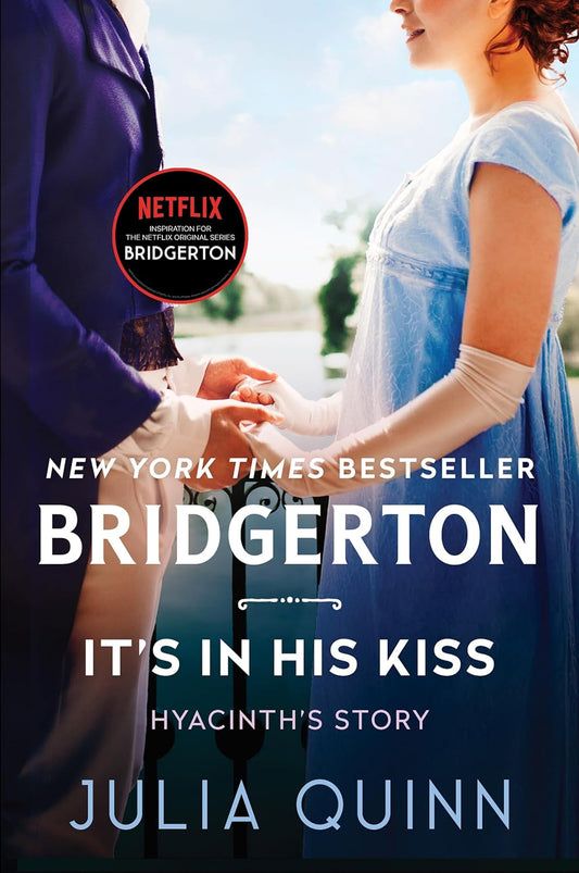 Book cover of 'It's in His Kiss' from the Bridgerton series by Julia Quinn, featuring two characters holding hands.