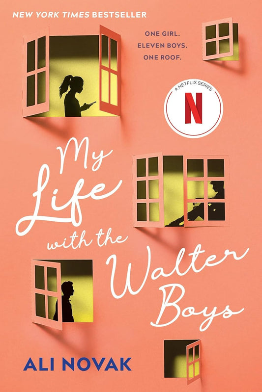 Book cover of 'My Life with the Walter Boys' by Ali Novak with a silhouette of a girl and boys through windows on a pink background.