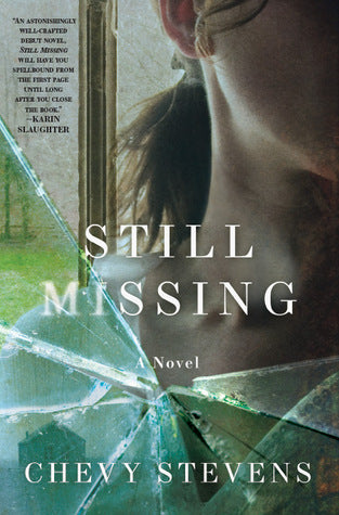 Book cover of'Still missing by Chevy Stevens'