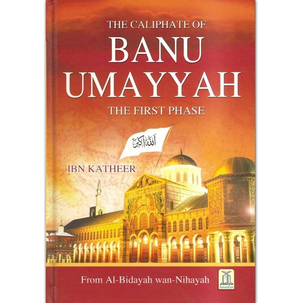 Book cover of 'The Caliphate of Banu Umayyah' with a mosque image on a red background
