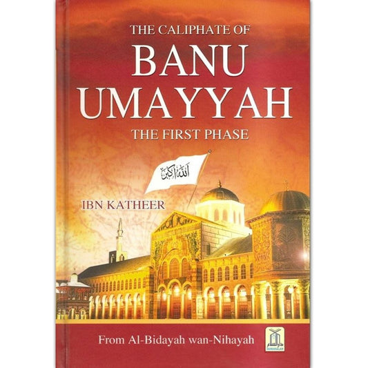 Book cover of 'The Caliphate of Banu Umayyah' with a mosque image on a red background