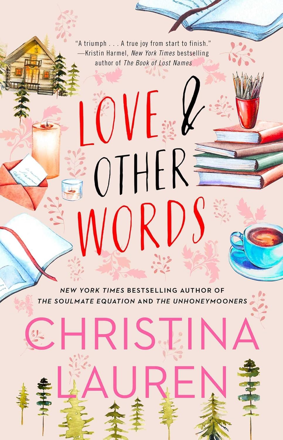Book cover of 'Love & Other Words' by Christina Lauren