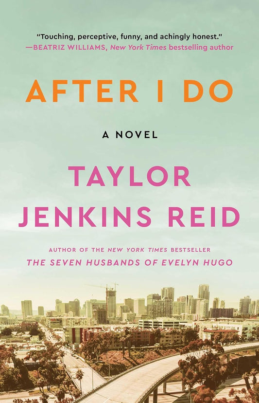 Book cover of 'After I Do' by Taylor Jenkins Reid