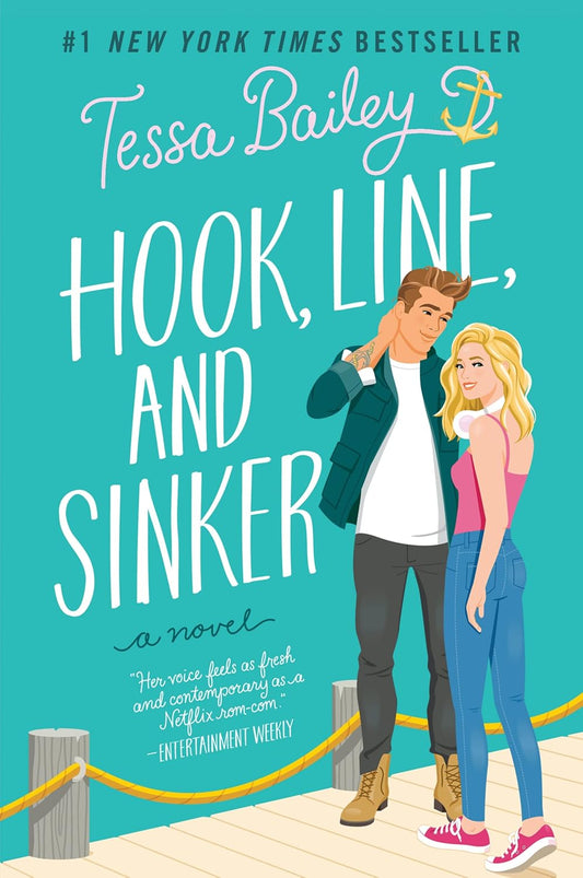 Book cover of 'Hook, Line, and Sinker' by Tessa Bailey