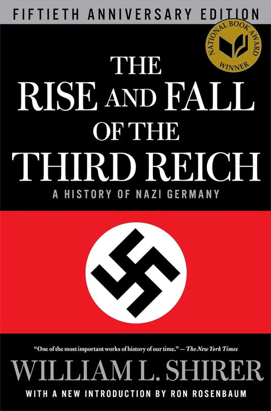 The Rise and Fall of the Third Reich Book by William L. Shirer