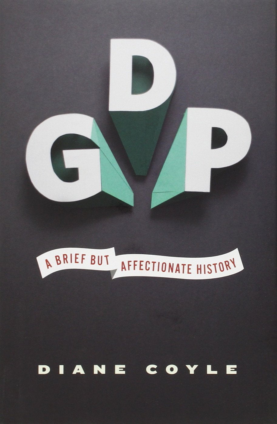 Book cover of 'DGap: A Brief but Affectionate History' by Diane Coyle