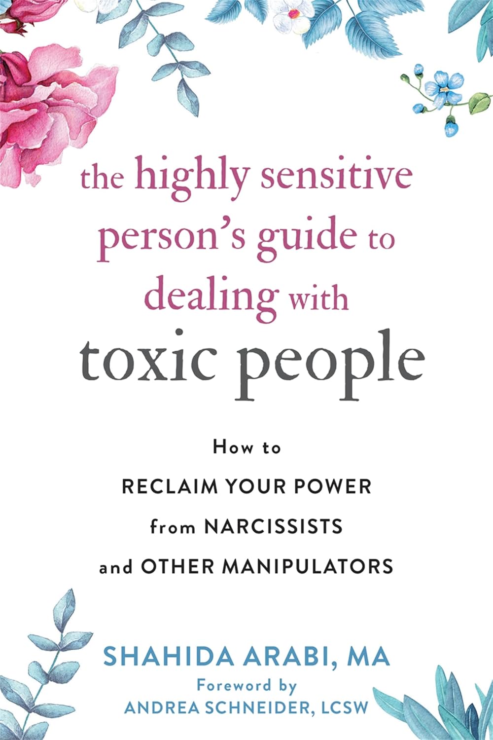 Book cover of 'The Highly Sensitive Person's Guide to Dealing with Toxic People' with floral design.