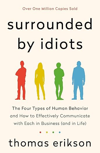 Surrounded by Idiots book by Thomas Erikson – improve communication skills