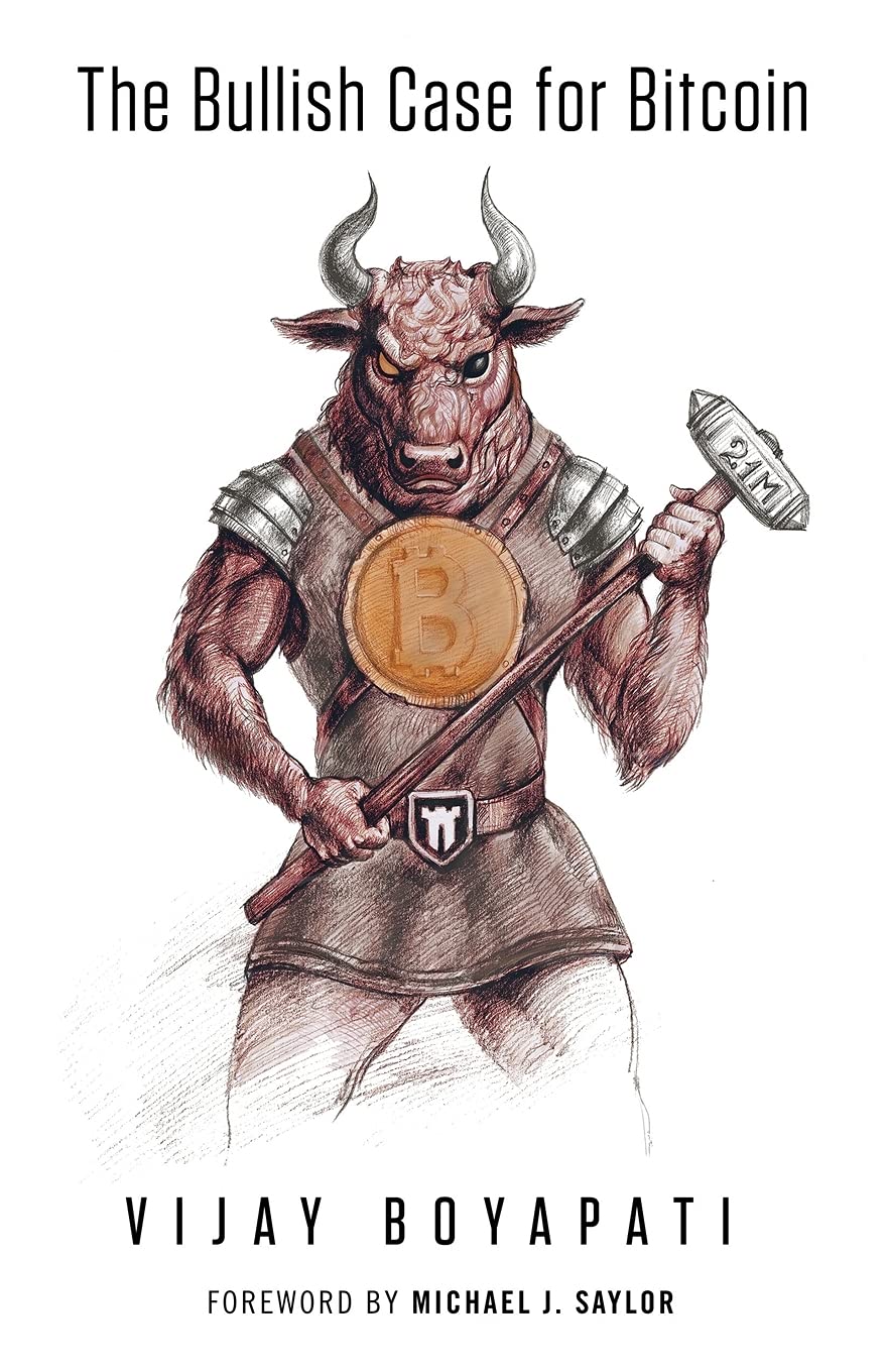 Book cover of 'The Bullish Case for Bitcoin' with a bull character holding a sword and a coin, authored by Vijay Boyapati.