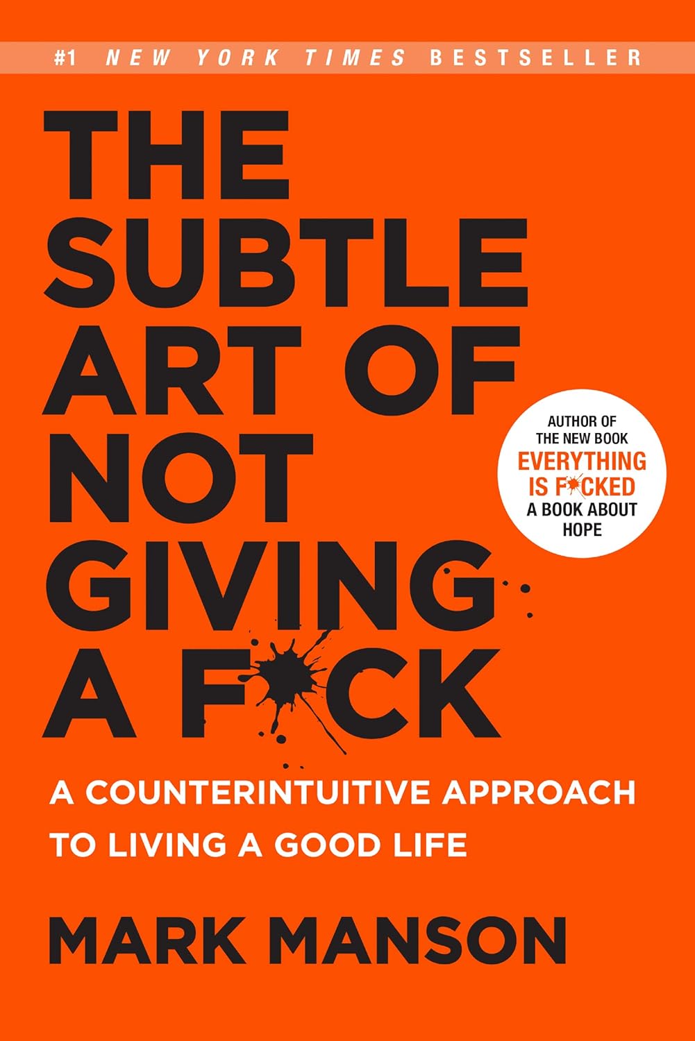 The Subtle Art of Not Giving a F*ck book