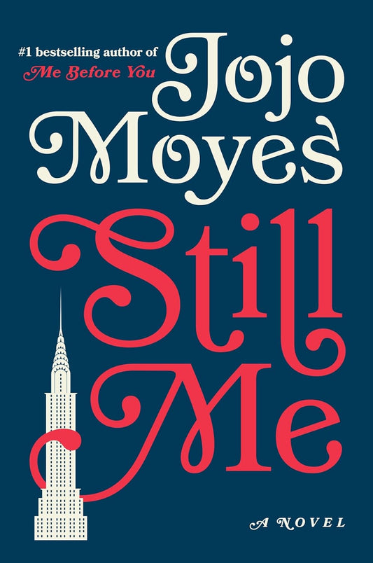 Book cover of 'Still Me' by Jojo Moyes