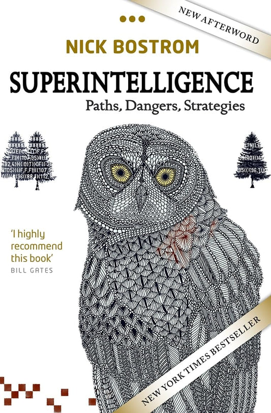 Book cover of 'Superintelligence' by Nick Bostrom with an owl illustration and a New York Times Bestseller label.