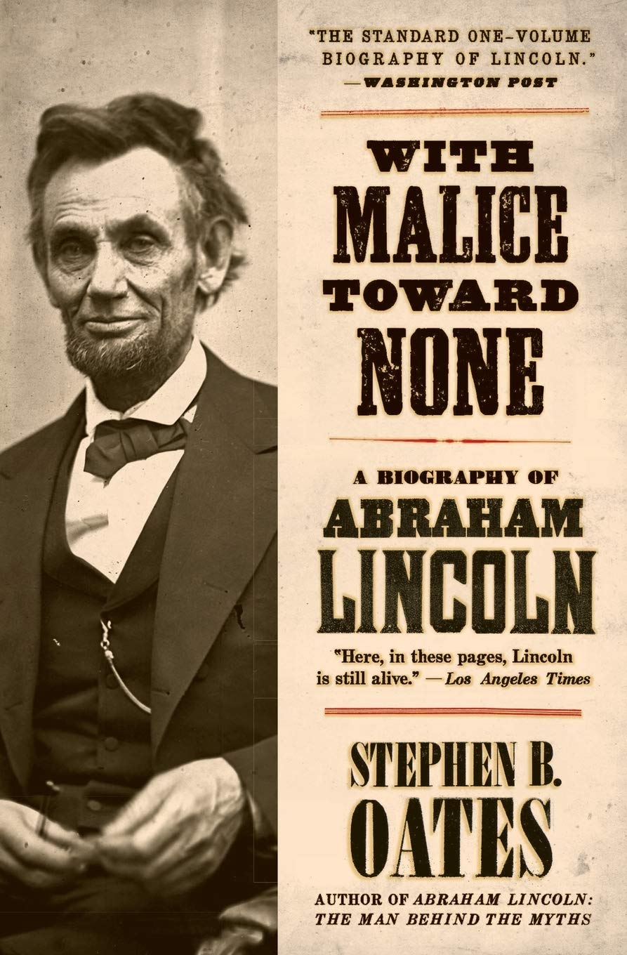 Book cover of 'With Malice Toward None' by Stephen B. Oates featuring a portrait of Abraham Lincoln.