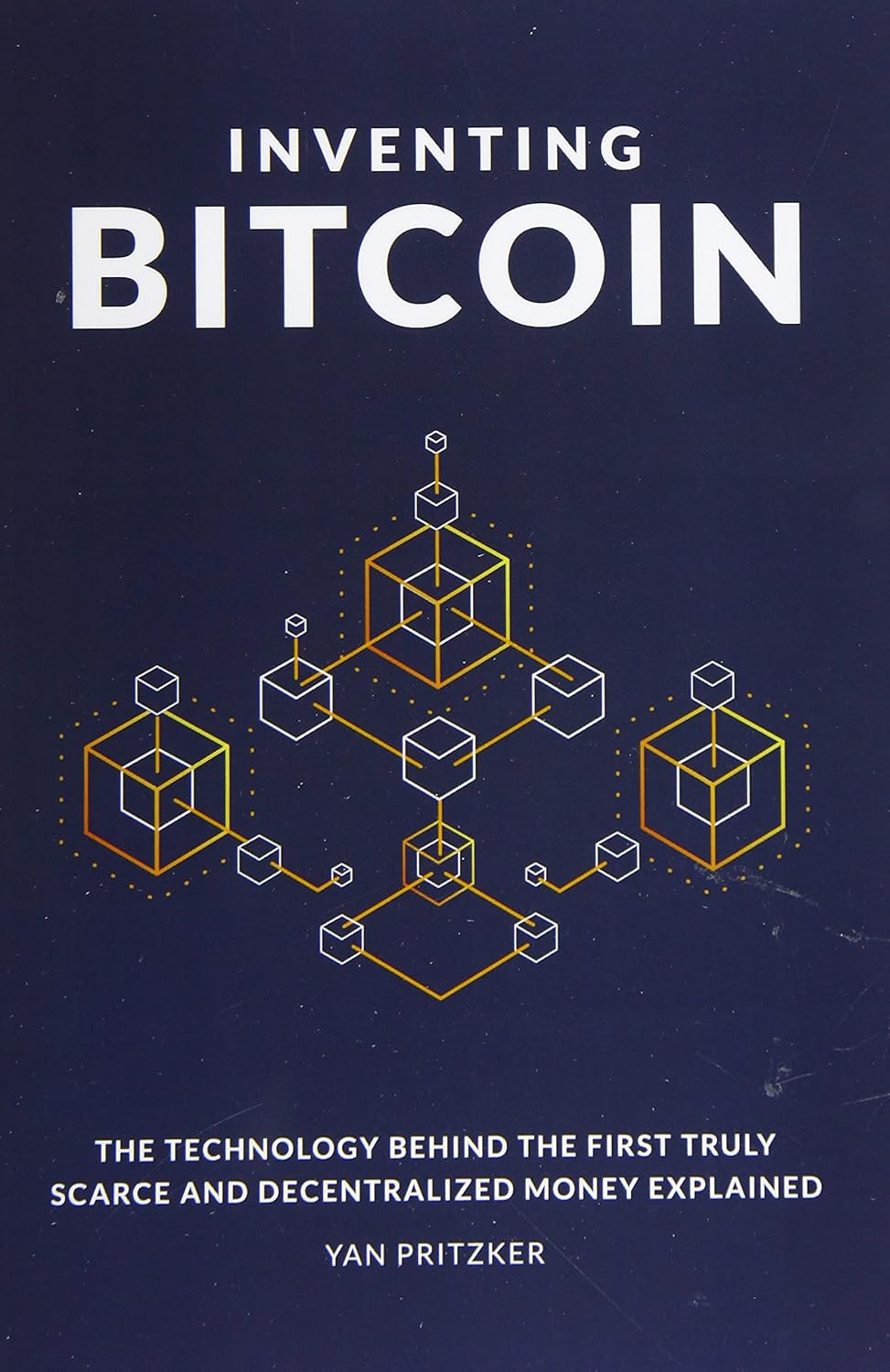 Book cover of 'Inventing Bitcoin' with a network diagram on a dark blue background