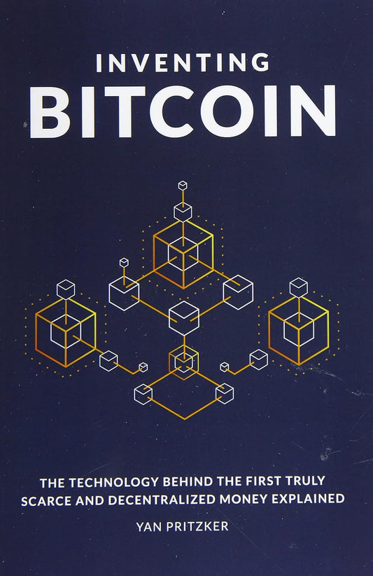 Book cover of 'Inventing Bitcoin' with a network diagram on a dark blue background