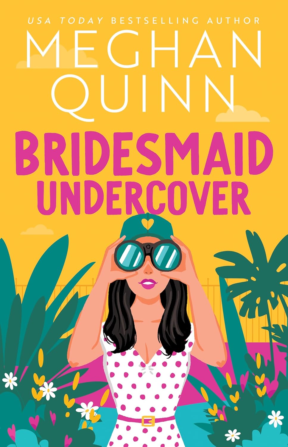 Book cover of 'Bridesmaid Undercover' by Meghan Quinn