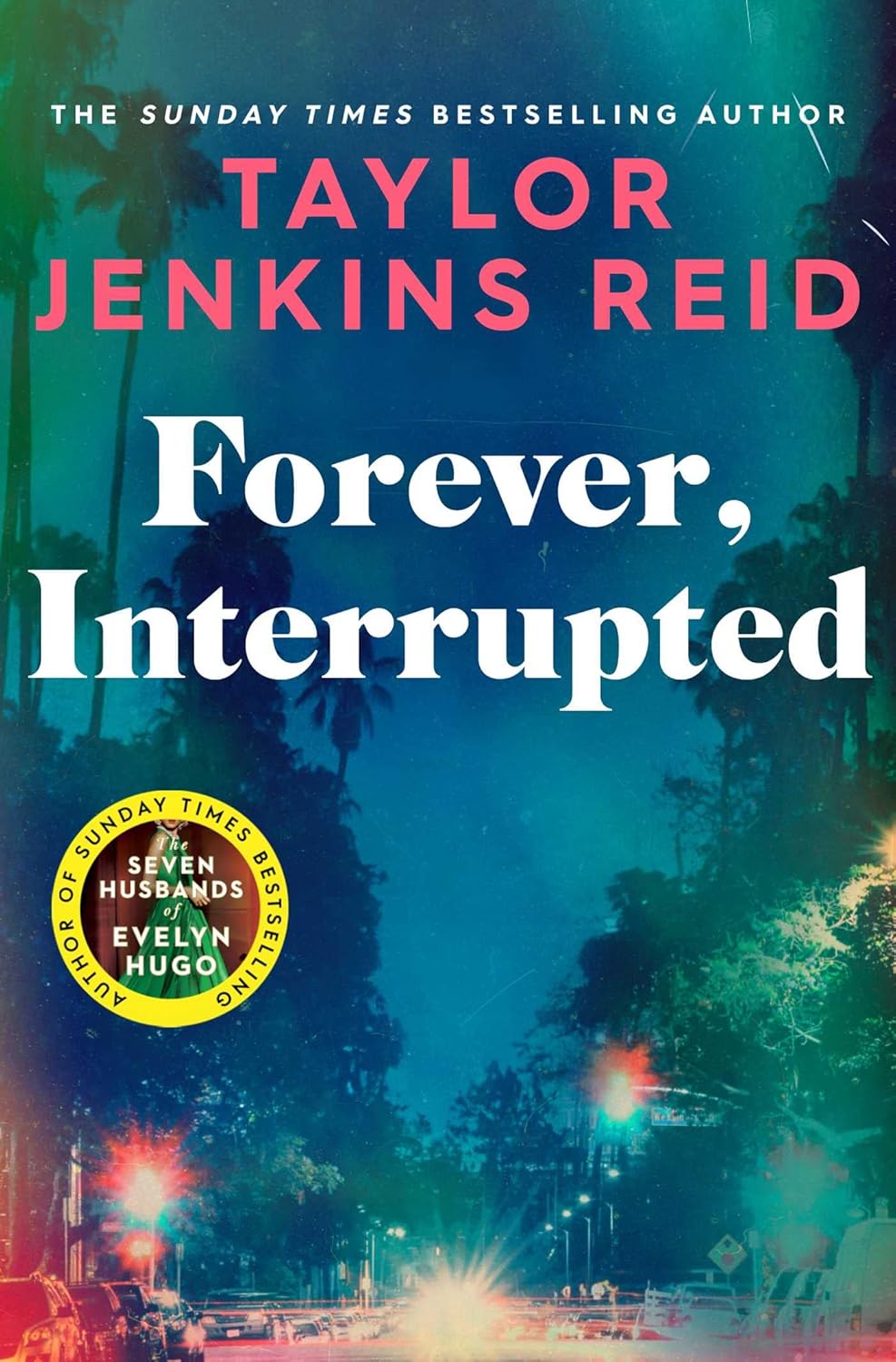 Book cover of 'Forever, Interrupted' by Taylor Jenkins Reid