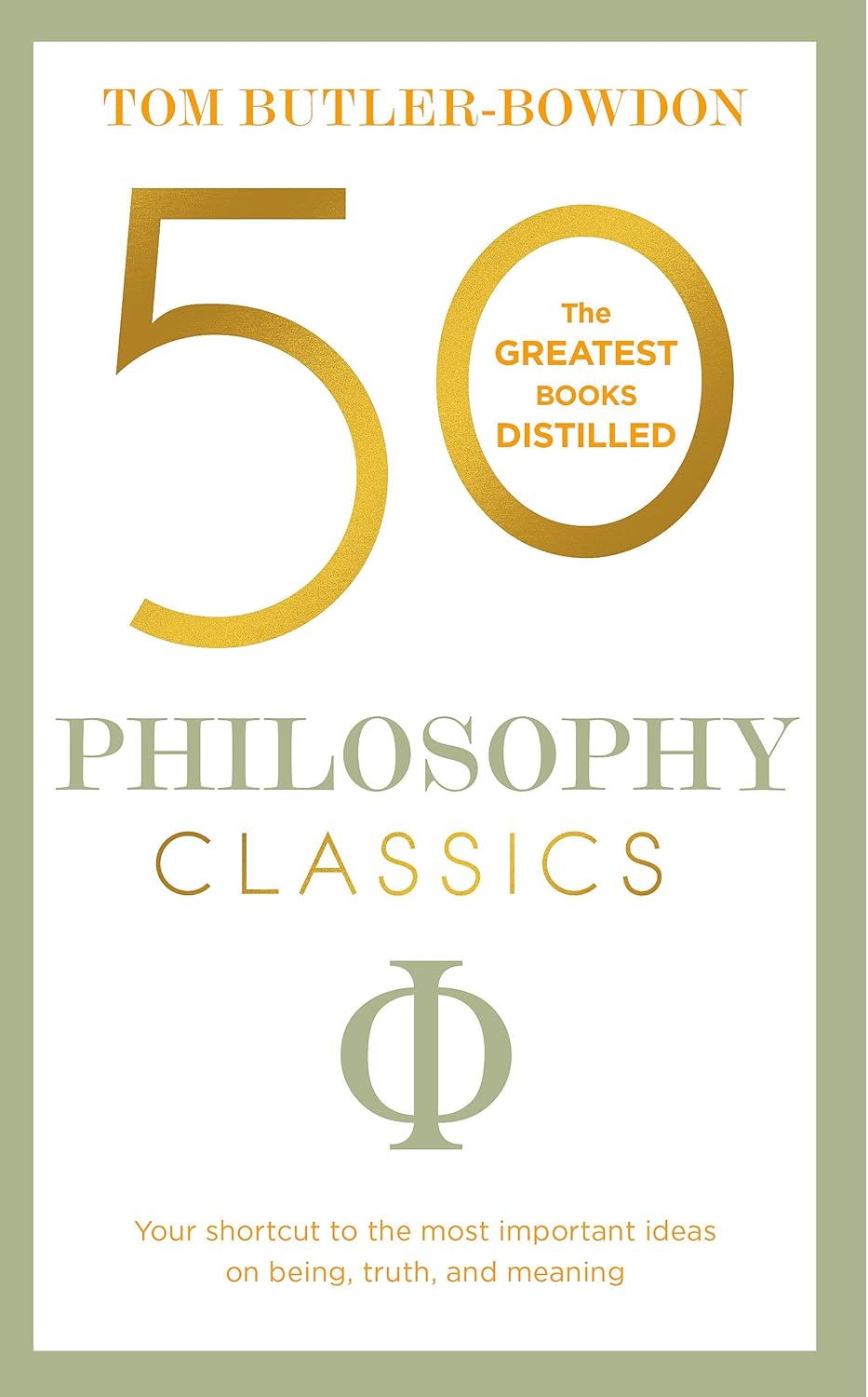 Book cover of '50 Philosophy Classics' by Tom Butler-Bowdon