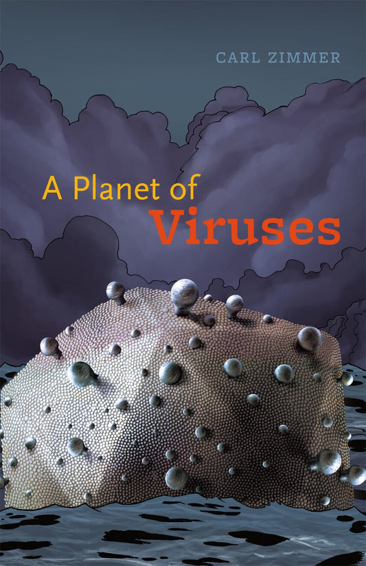 Book cover of 'A Planet of Viruses' by Carl Zimmer
