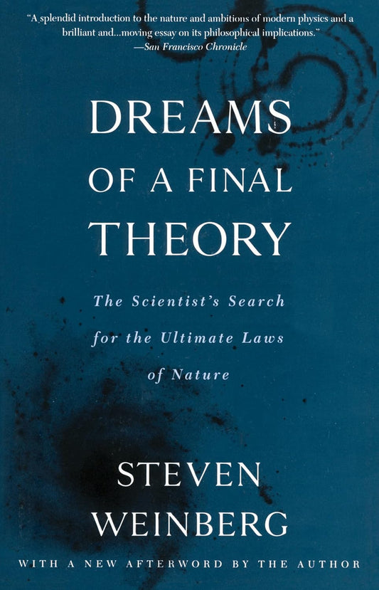 Book cover of 'Dreams of a Final Theory' by Steven Weinberg