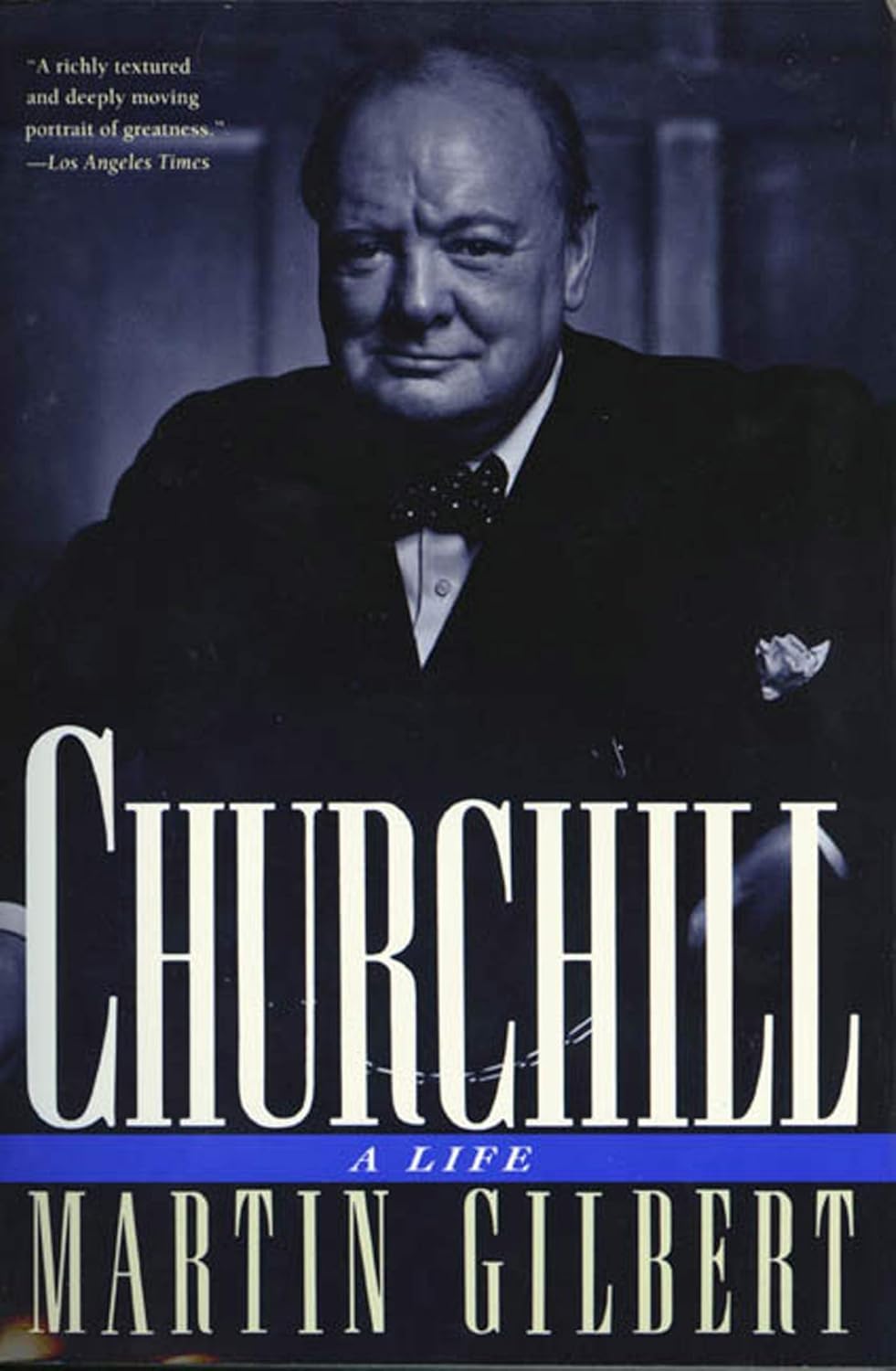 Book cover of 'Churchill: A Life' by Martin Gilbert