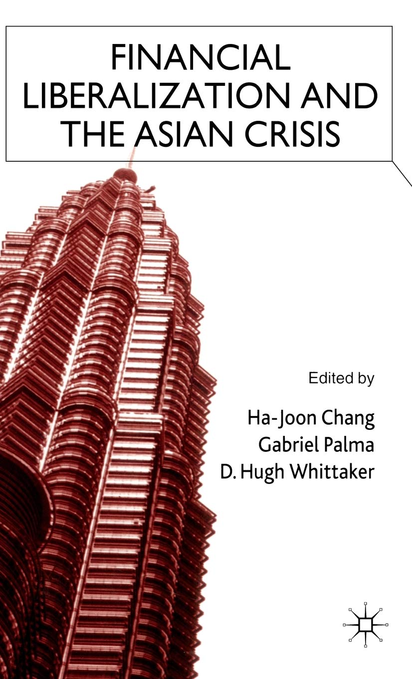 Book cover of 'Financial Liberalization and the Asian Crisis'