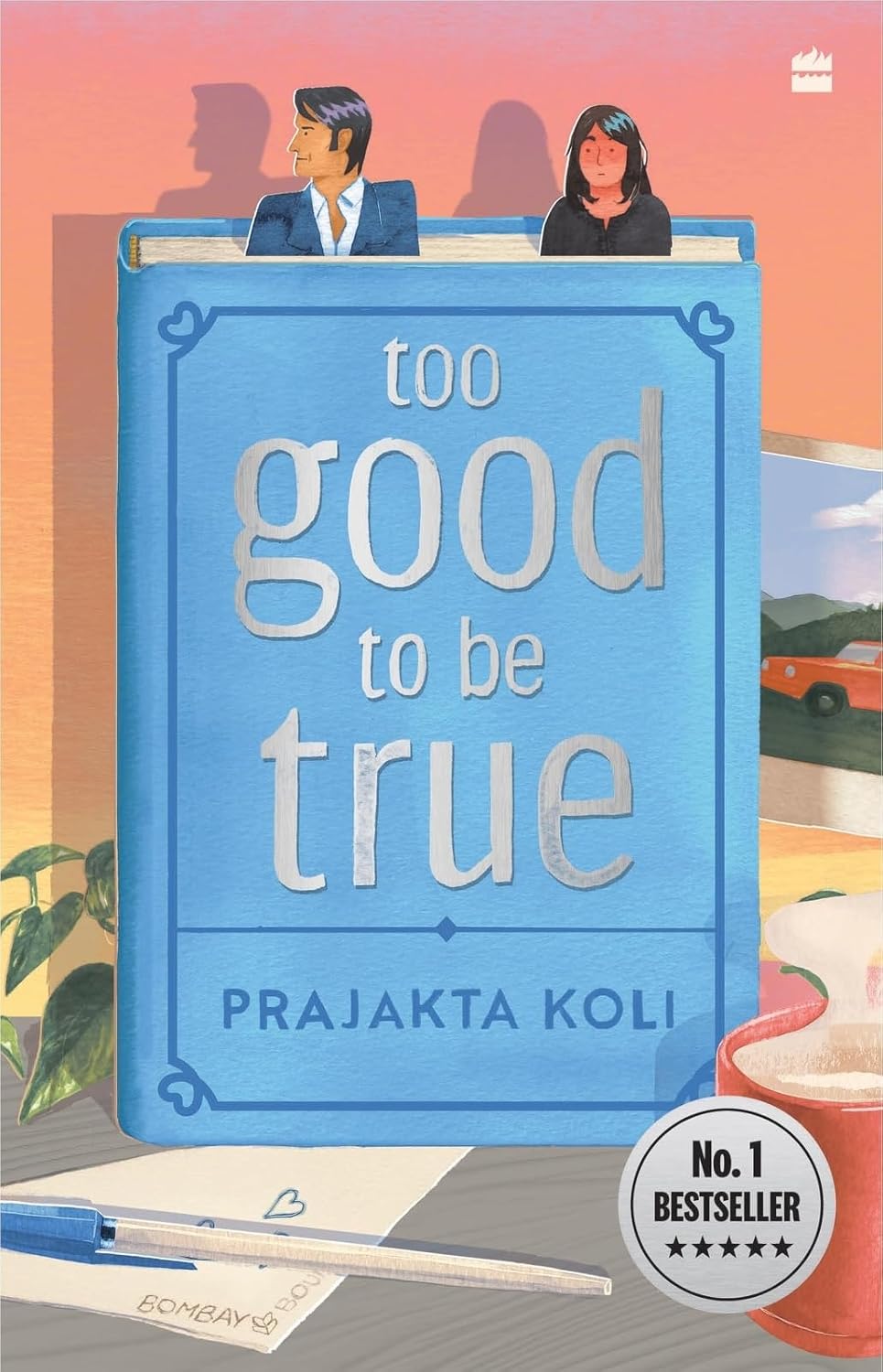 Book cover of 'Too Good to Be True' by Prajakta Koli