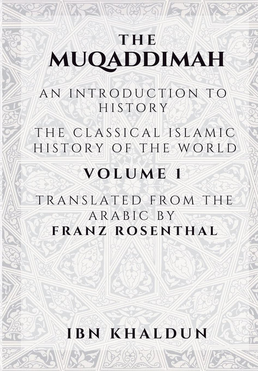 Book cover of 'The Muqaddimah' by Ibn Khaldun