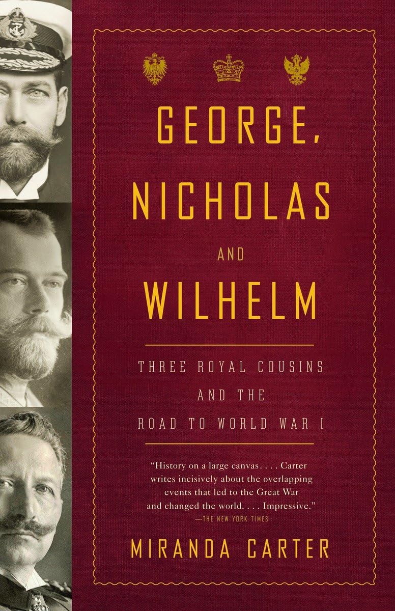 Book cover of 'George, Nicholas and Wilhelm' with portraits and gold text on a red background
