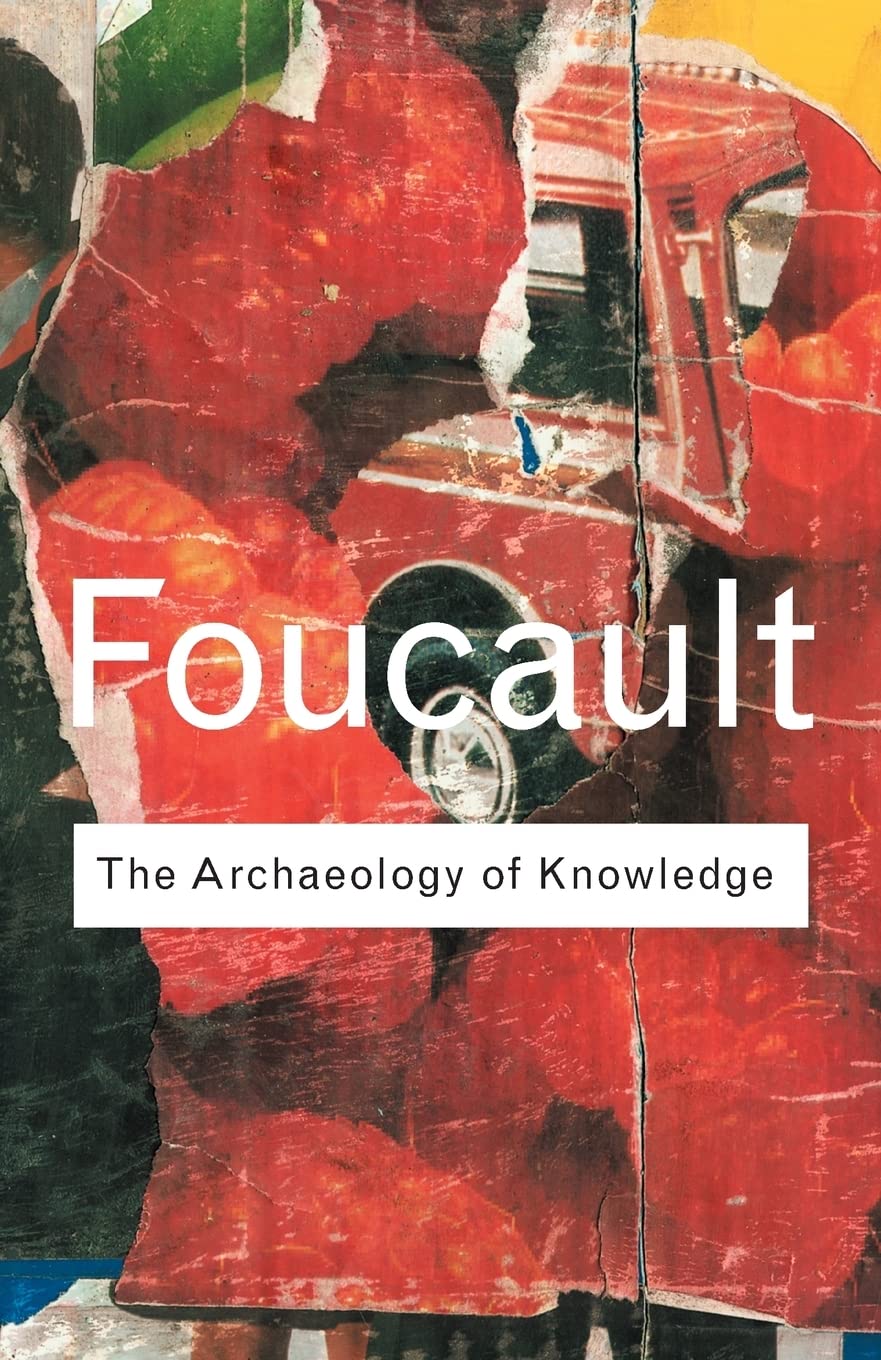 The Archaeology of Knowledge book cover by Foucault