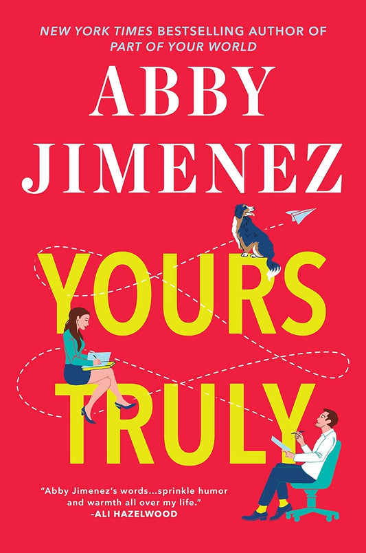 Book cover of 'Yours Truly' by Abby Jimenez 