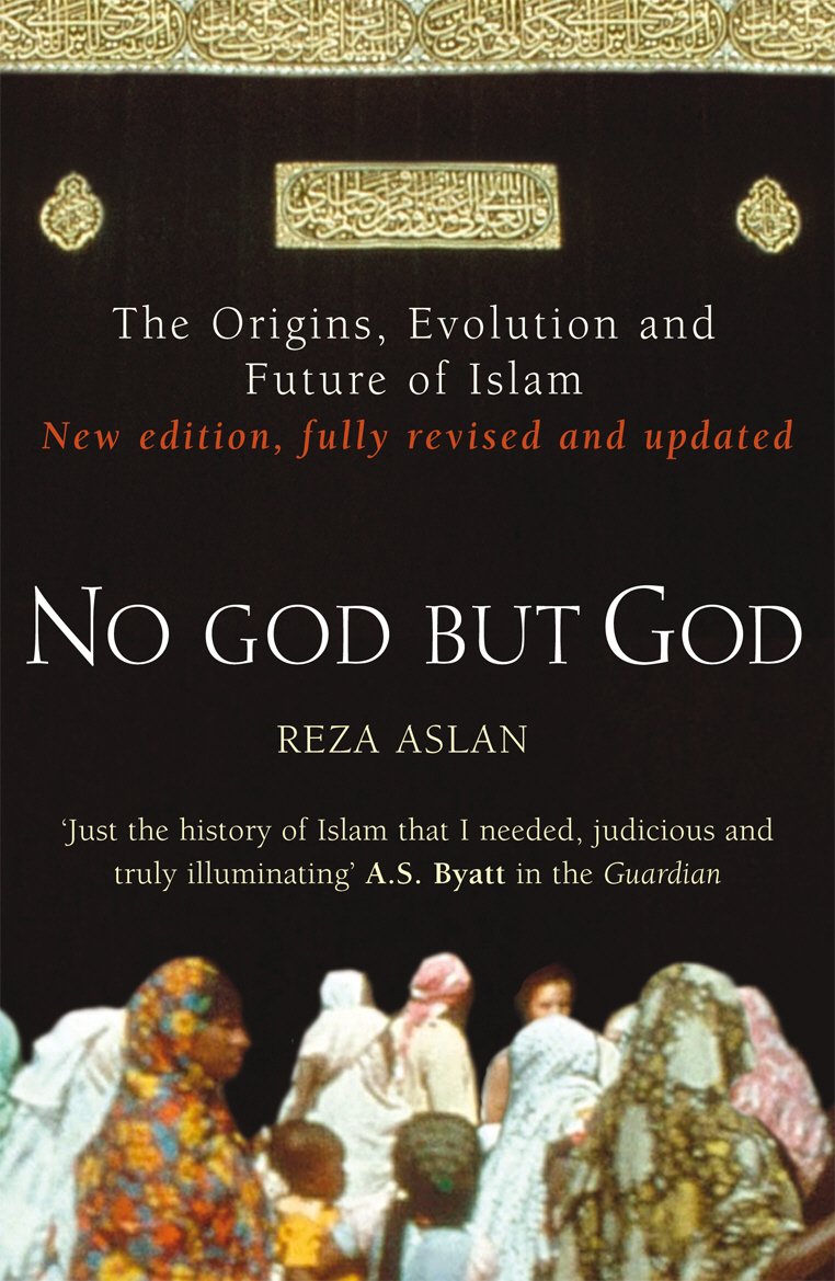 Book cover of 'No God But God' by Reza Aslan with a black background and gold text.