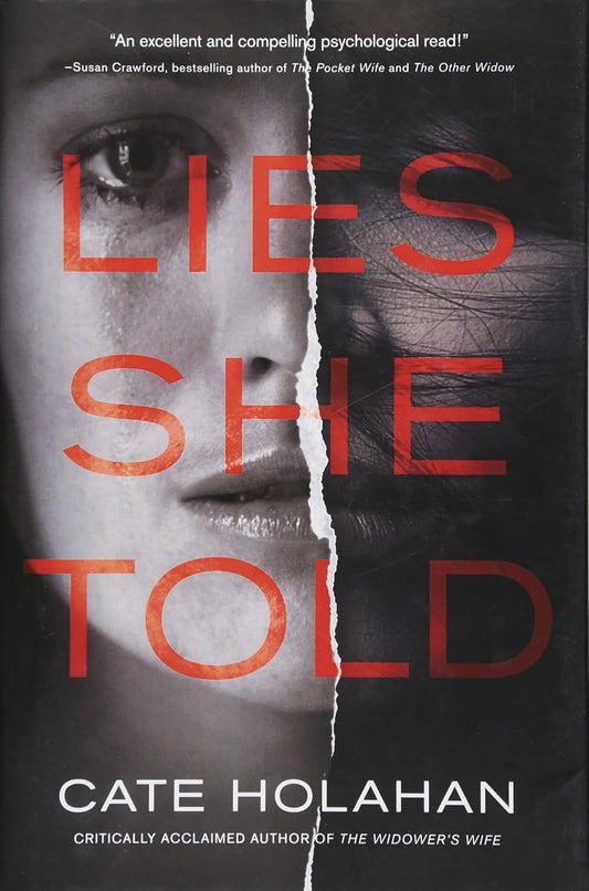Book cover of 'Lies She Told' by Cate Holahan
