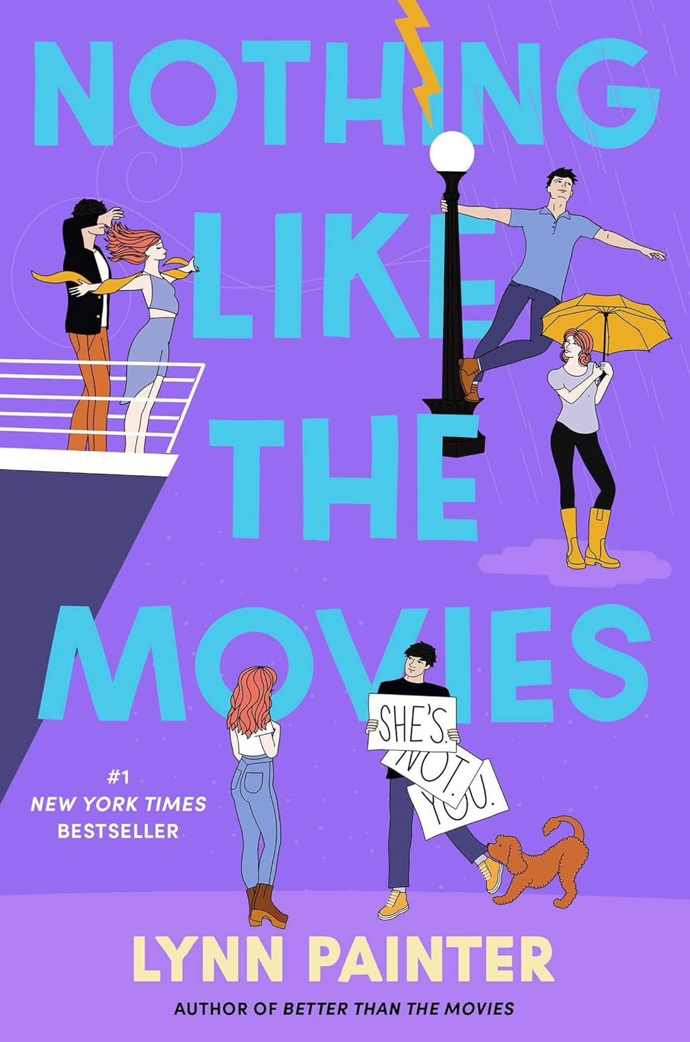 Book cover of 'Nothing Like the Movies' by Lynn Painter